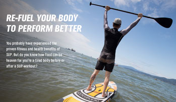 Refuel your body after SUP training